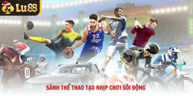 Sảnh thể thao tạo nhịp chơi sôi động